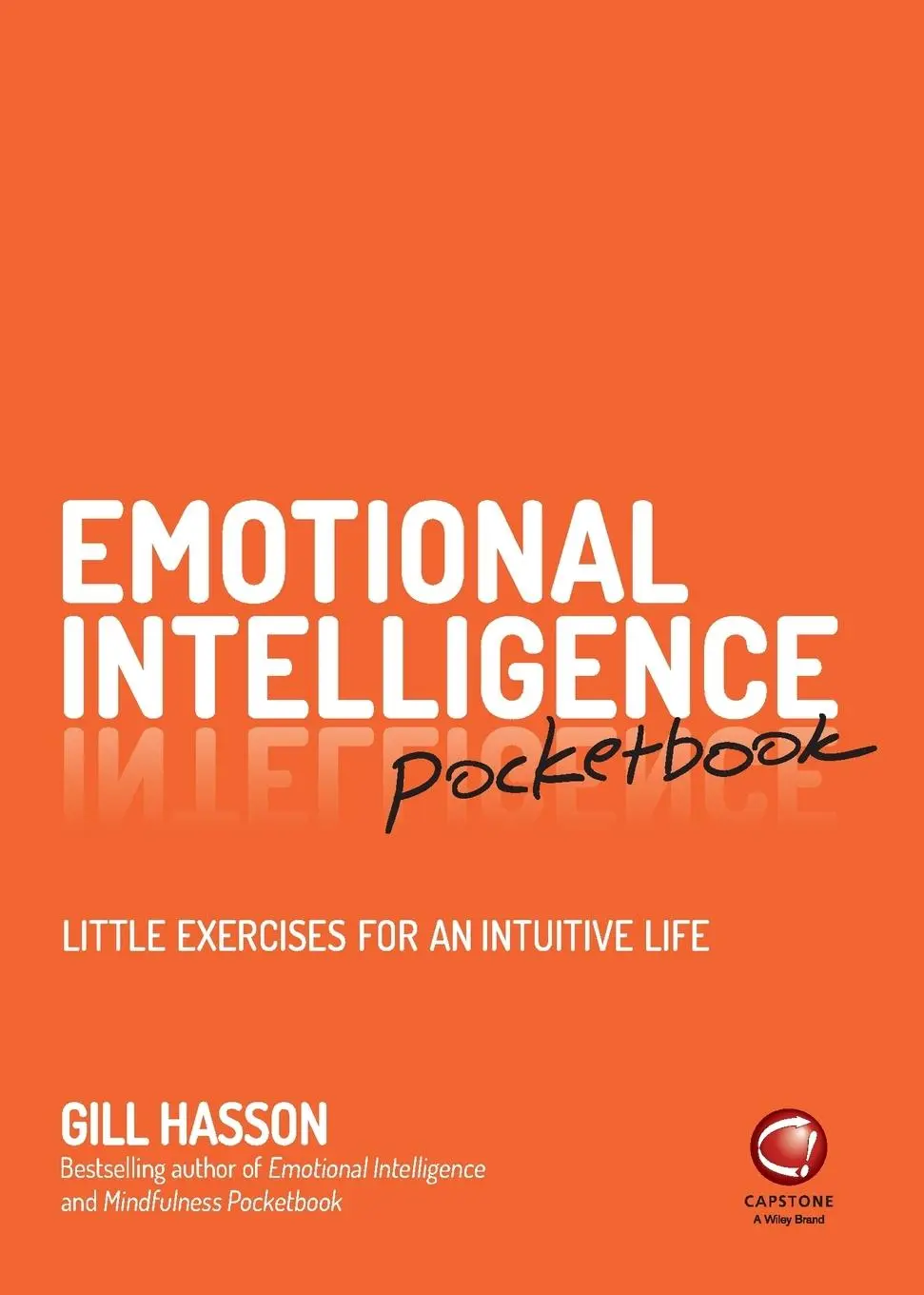 Cover: 9780857087300 | Emotional Intelligence Pocketbook | Gill Hasson | Taschenbuch | 128 S.