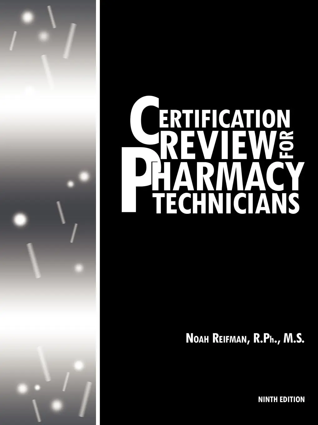 Cover: 9781468507300 | Certification Review for Pharmacy Technicians | Ninth Edition | Ph.