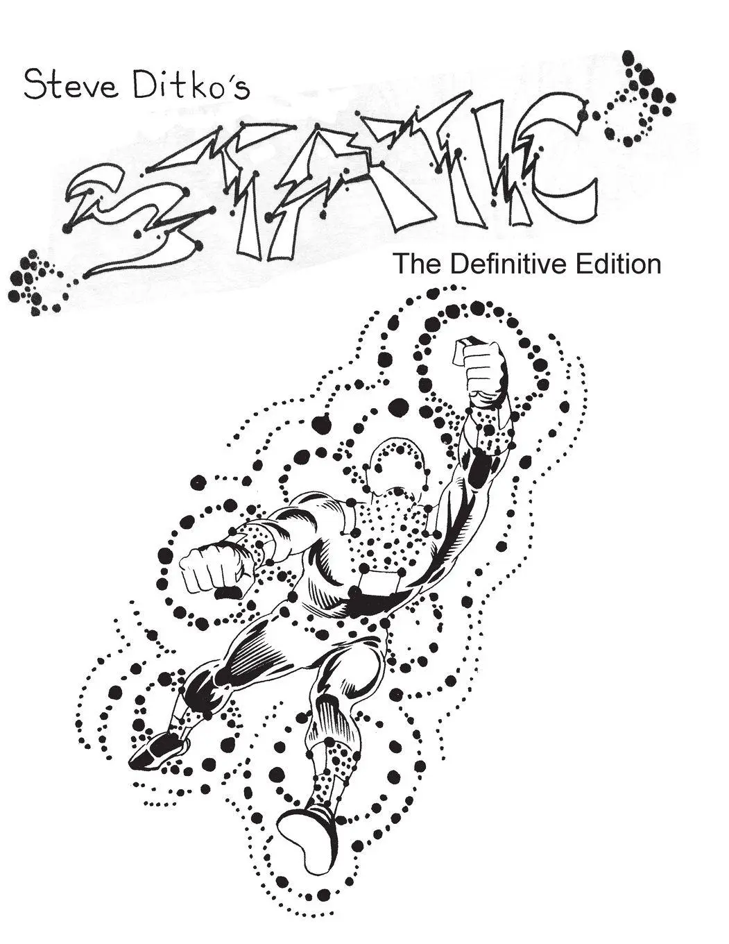Cover: 9781945307300 | Steve Ditko's Static The Definitive Edition | Steve Ditko | Buch