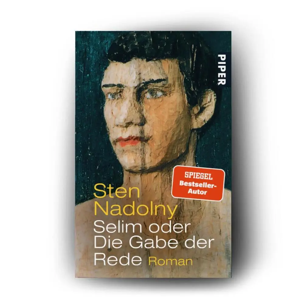 Bild: 9783492207300 | Selim oder Die Gabe der Rede | Roman | Sten Nadolny | Taschenbuch
