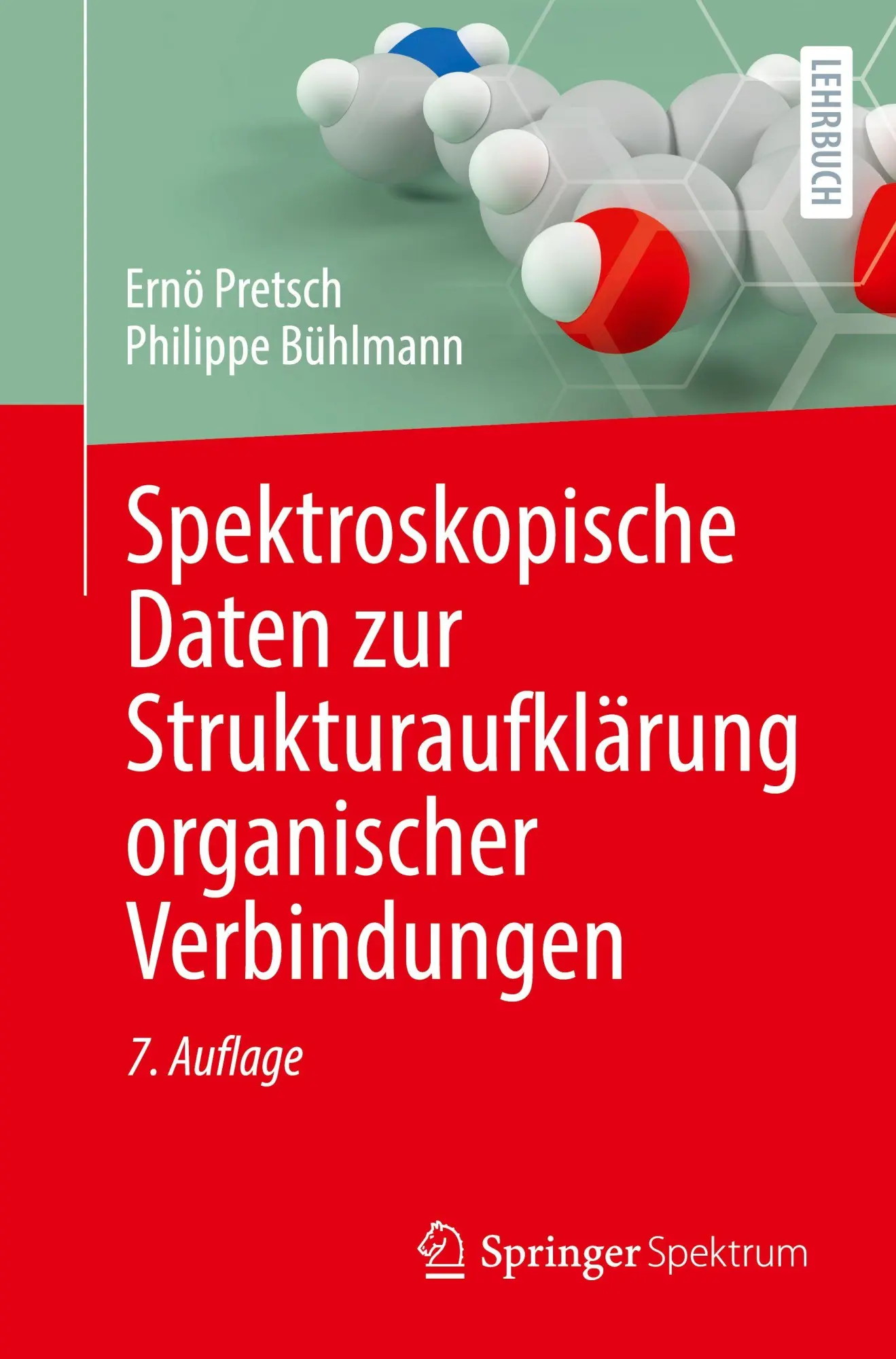 Cover: 9783662727300 | Spektroskopische Daten zur Strukturaufklärung organischer Verbindungen