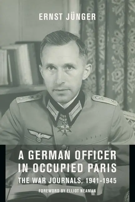 Cover: 9780231127400 | A German Officer in Occupied Paris | The War Journals, 1941-1945