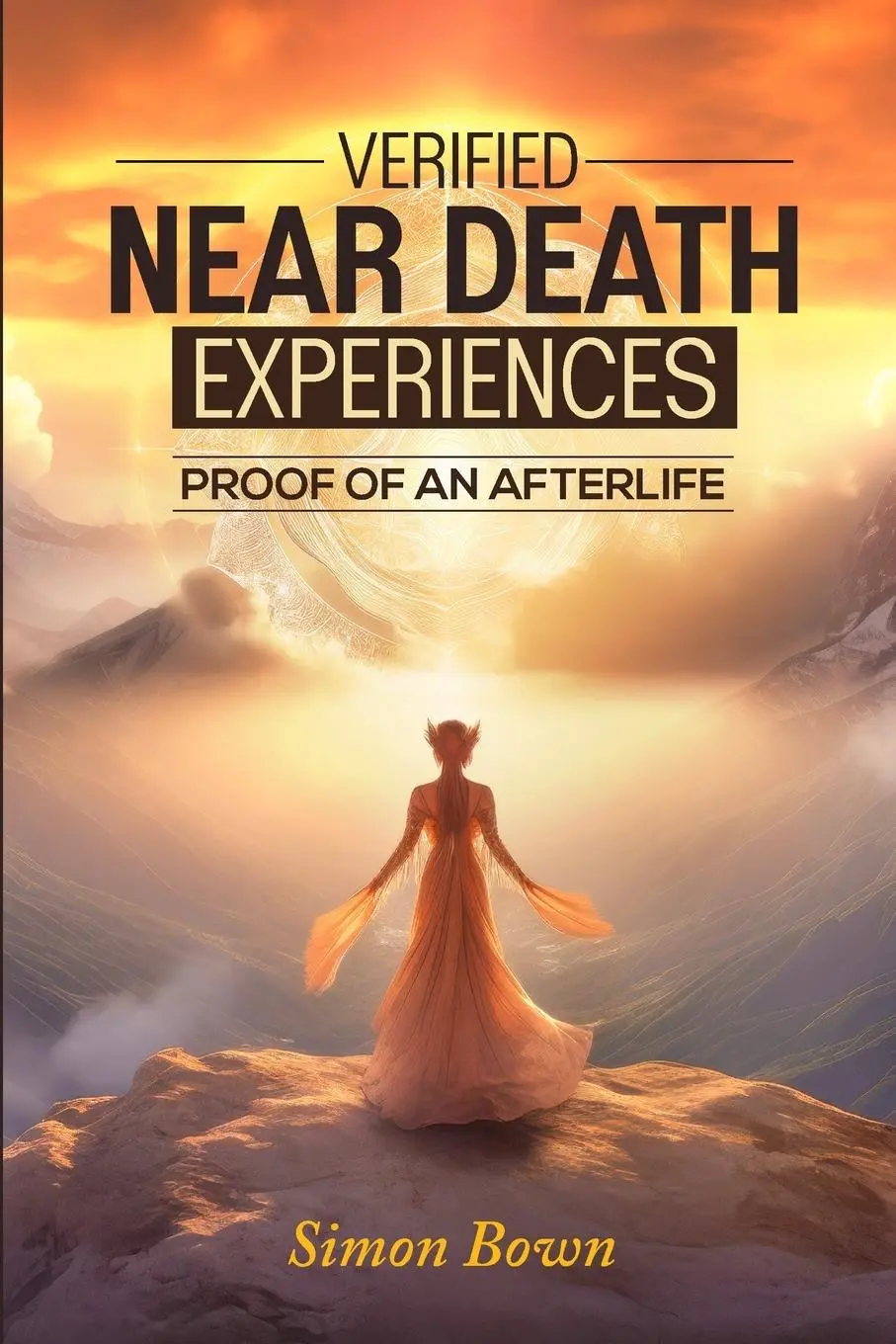 Cover: 9781068397400 | Verified Near Death Experiences | Proof Of An Afterlife | Bown (u. a.)