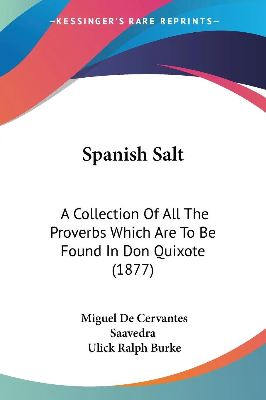 Cover: 9781104307400 | Spanish Salt | Miguel De Cervantes Saavedra | Taschenbuch | Englisch