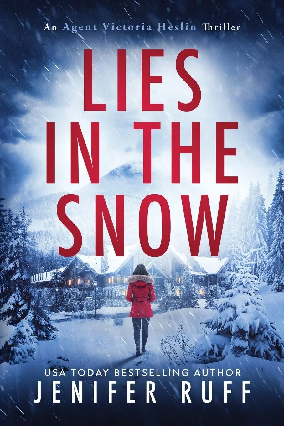 Cover: 9781954447400 | LIES IN THE SNOW | Jenifer Ruff | Taschenbuch | Englisch | 2025