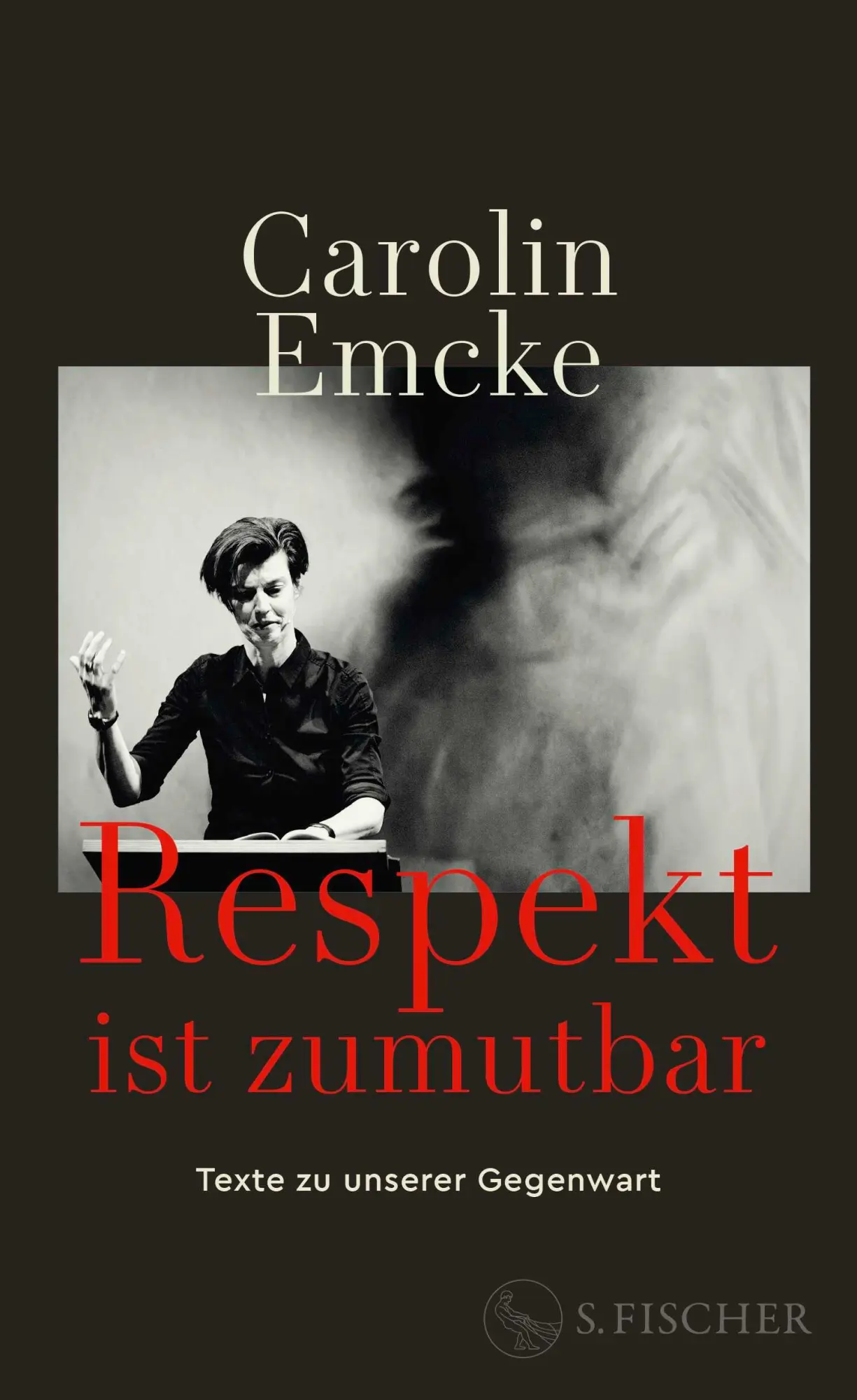 Cover: 9783103977400 | Respekt ist zumutbar | Texte zu unserer Gegenwart | Carolin Emcke