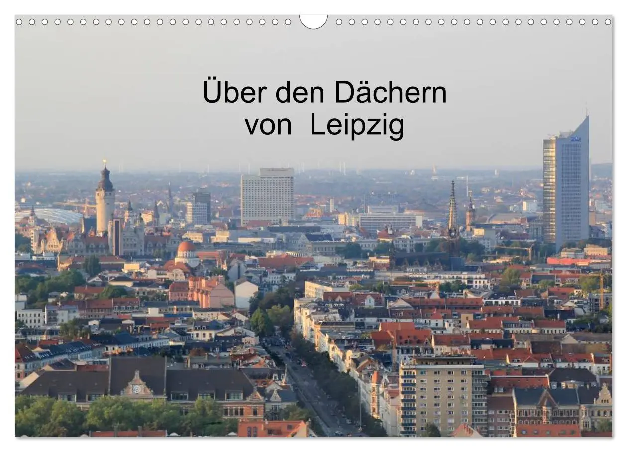 Cover: 9783516117400 | Über den Dächern von Leipzig (Wandkalender 2026 DIN A3 quer),...