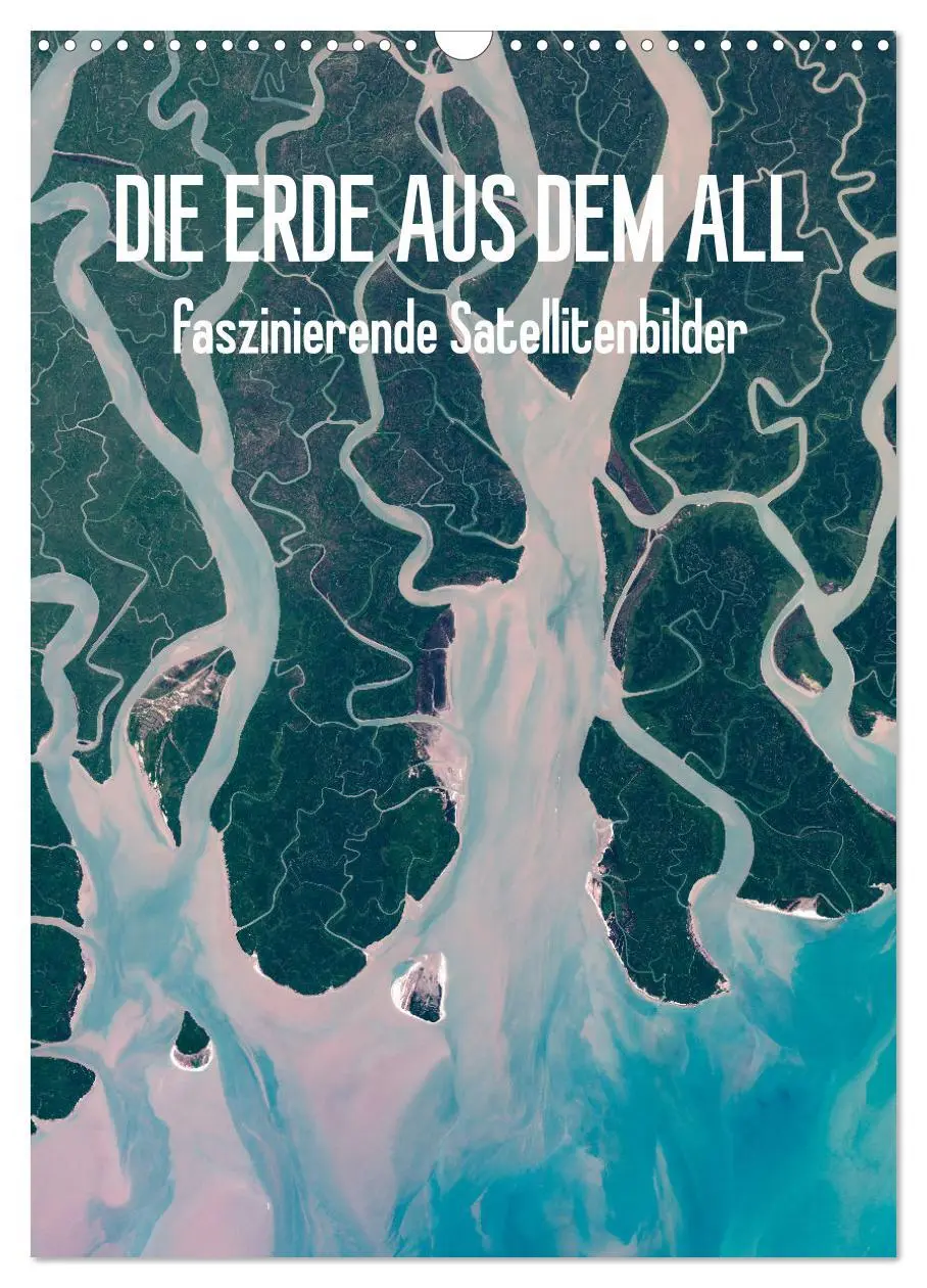 Cover: 9783516357400 | Die Erde aus dem All (Wandkalender 2026 DIN A3 hoch), CALVENDO...