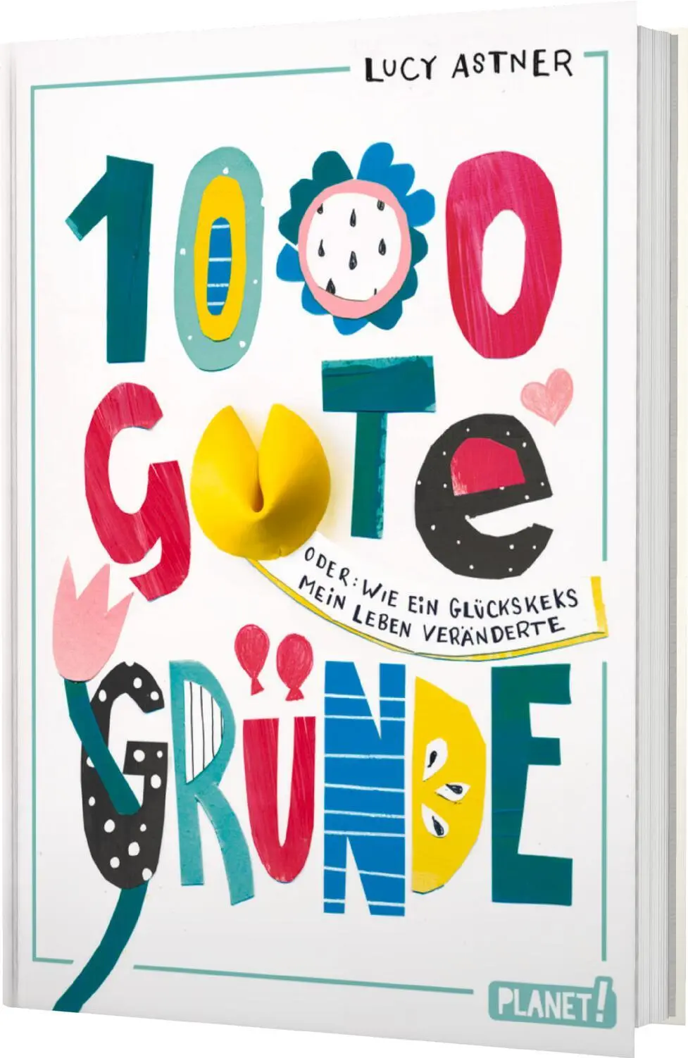 Cover: 9783522507400 | 1000 gute Gründe | Lucy Astner | Buch | Gebunden mit Lesebändchen