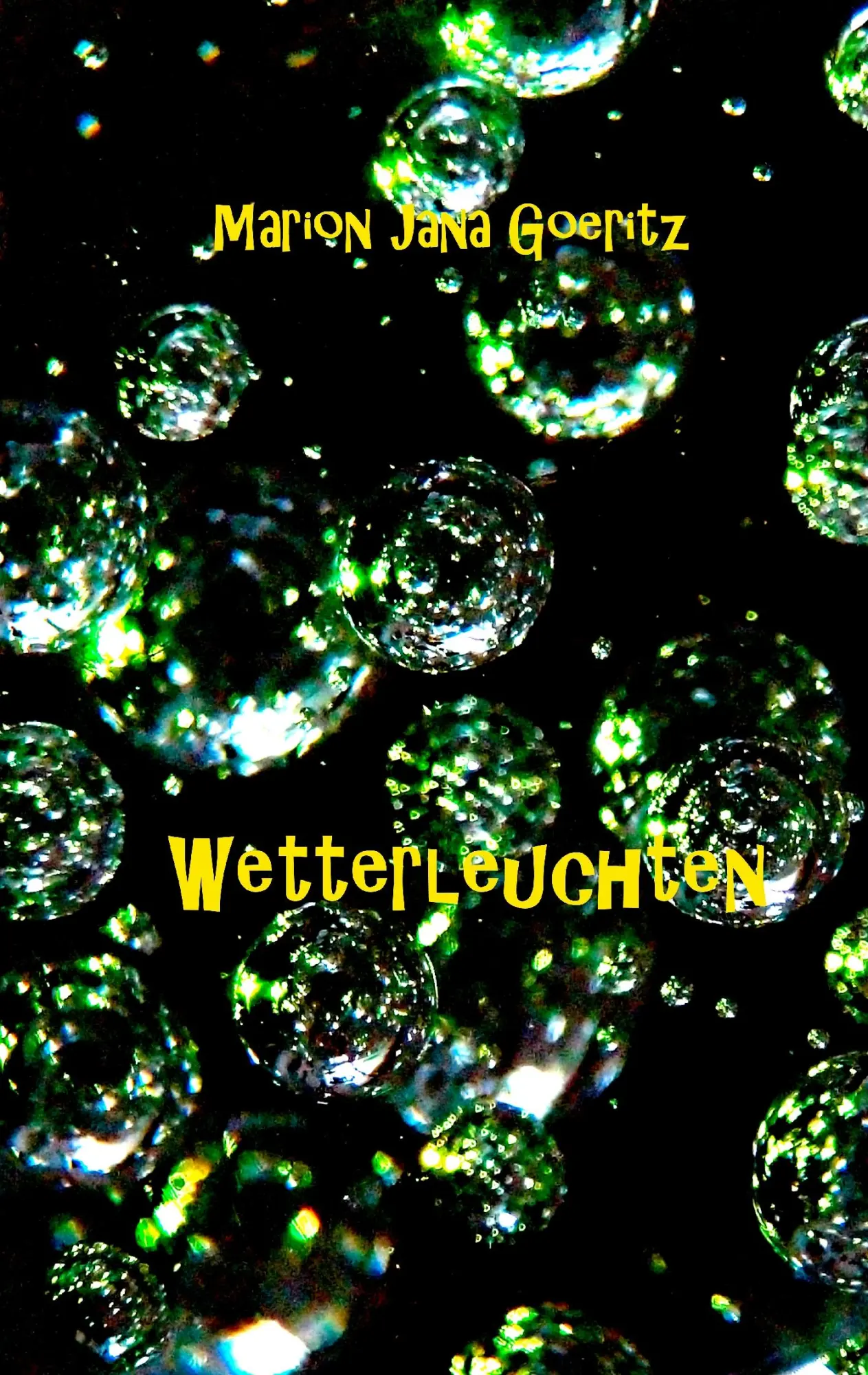 Cover: 9783741227400 | Wetterleuchten | Marion Jana Goeritz | Taschenbuch | 76 S. | Deutsch