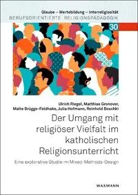 Cover: 9783830947400 | Der Umgang mit religiöser Vielfalt im katholischen Religionsunterricht