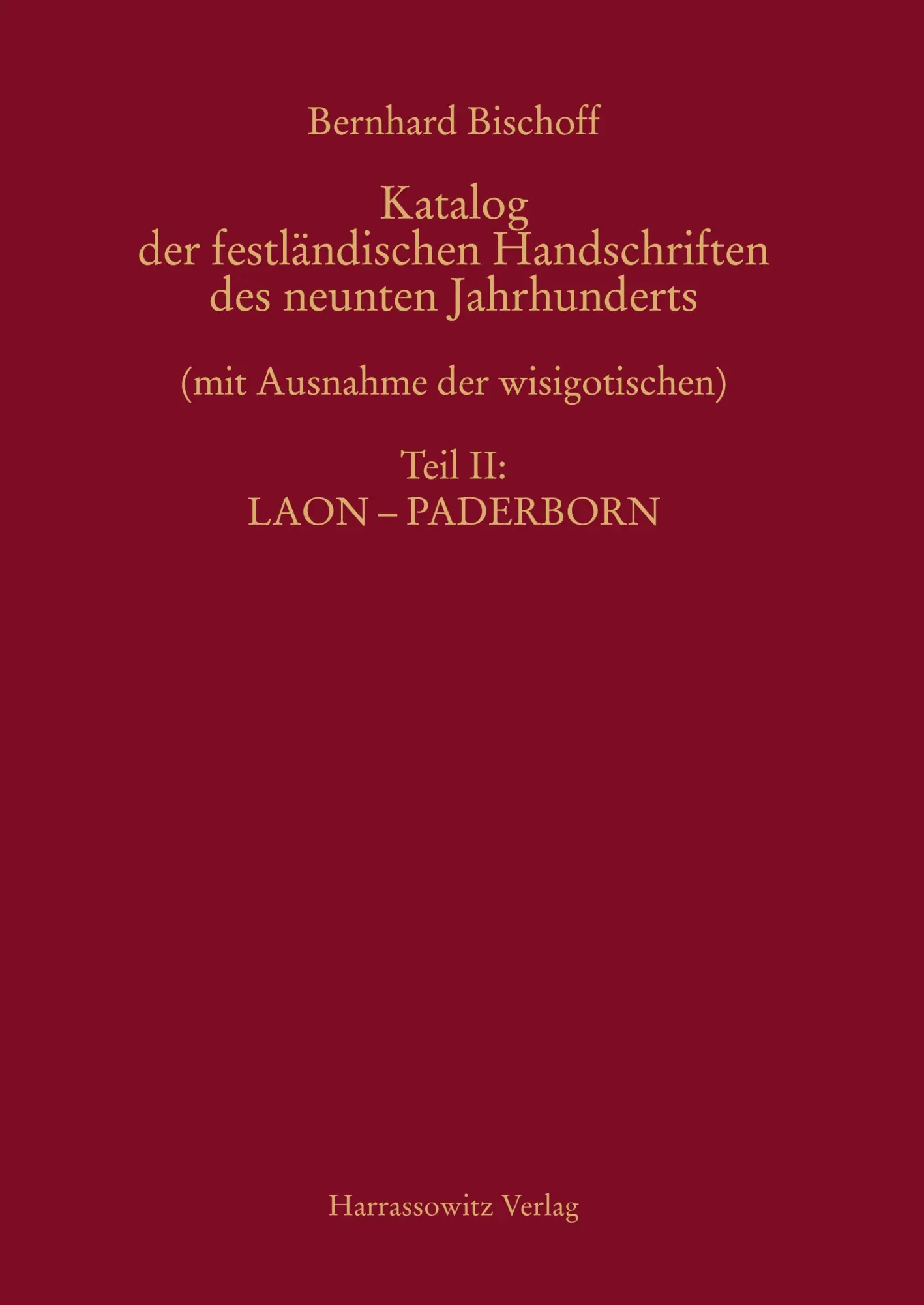 Cover: 9783447047500 | Katalog der festländischen Handschriften des neunten Jahrhunderts...