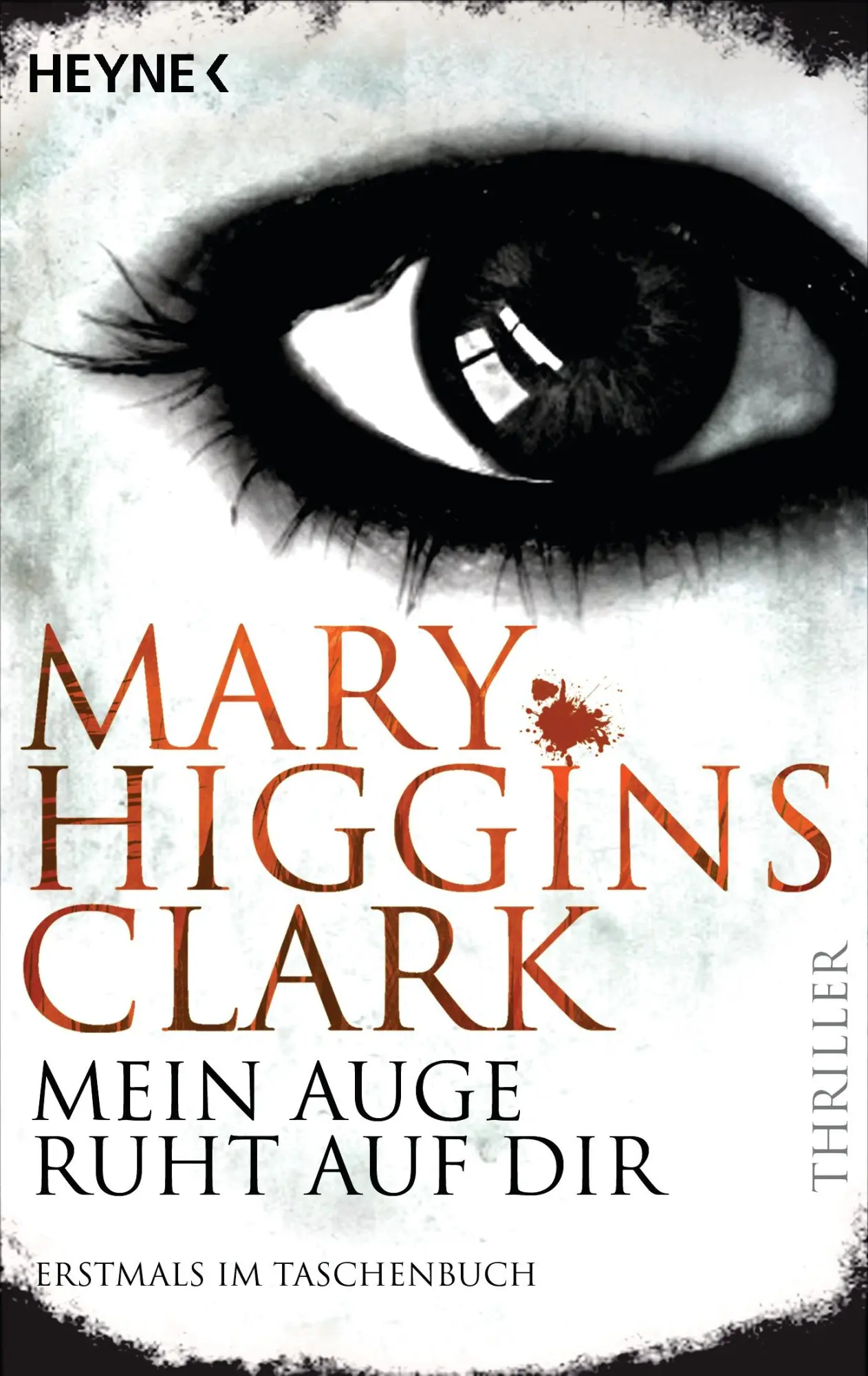 Cover: 9783453437500 | Mein Auge ruht auf dir | Mary Higgins Clark | Taschenbuch | 397 S.