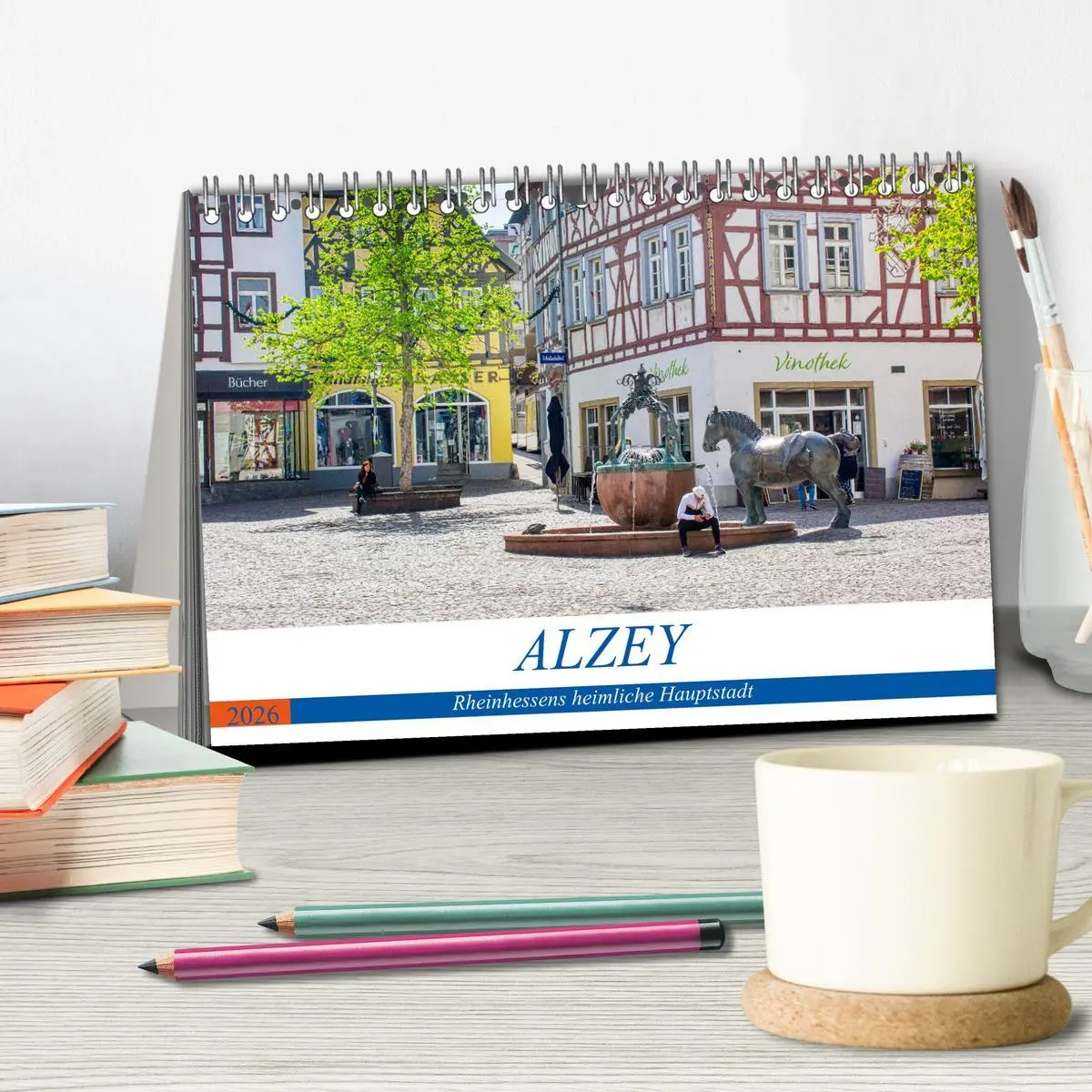 Bild: 9783457637500 | Alzey - Rheinhessens heimliche Hauptstadt (Tischkalender 2026 DIN...
