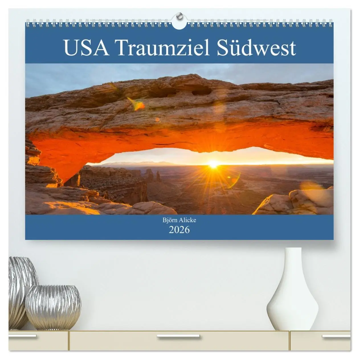 Cover: 9783457707500 | USA Traumziel Südwest (hochwertiger Premium Wandkalender 2026 DIN...