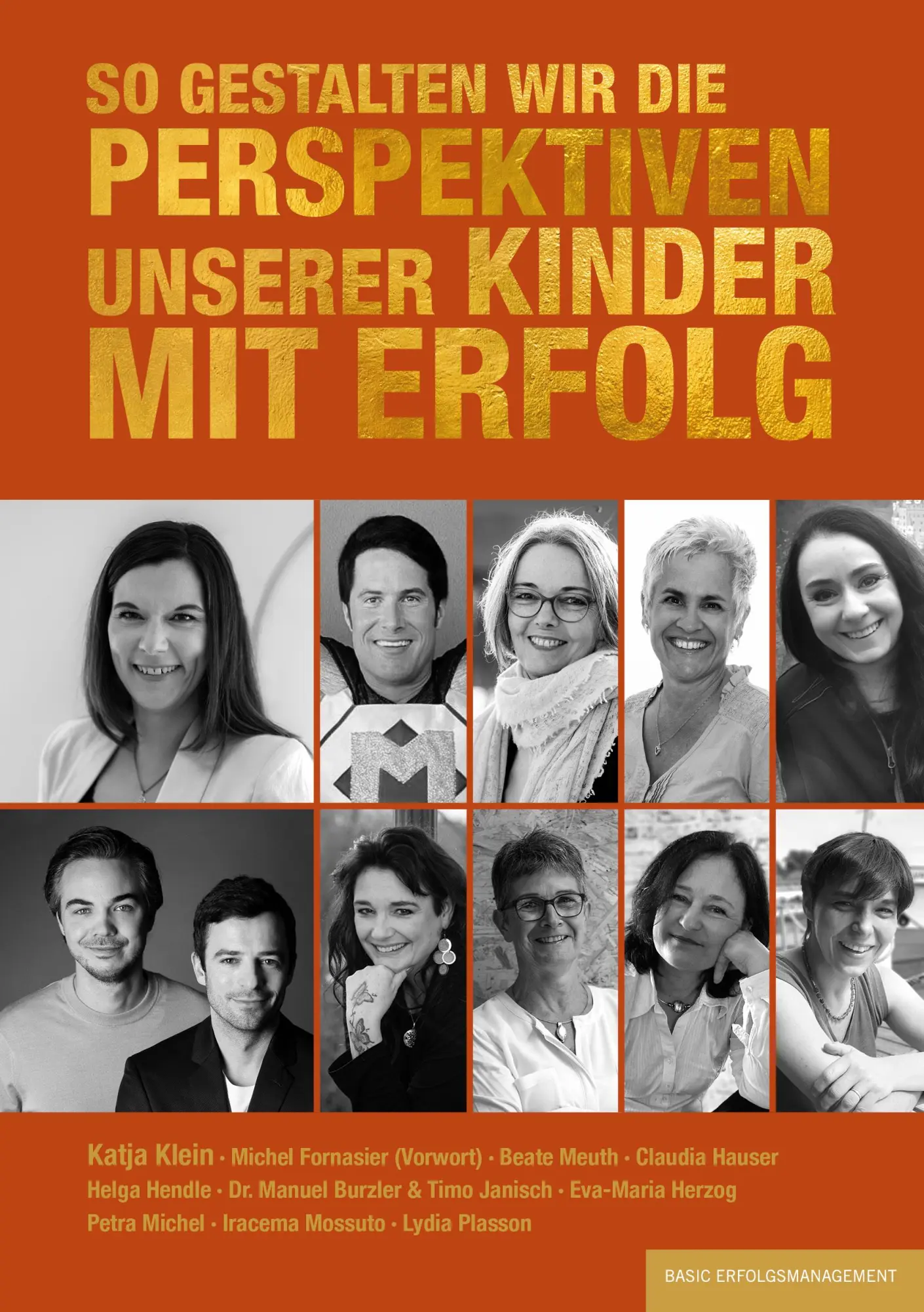 Cover: 9783949217500 | So gestalten wir die Perspektiven unserer Kinder mit Erfolg | Buch