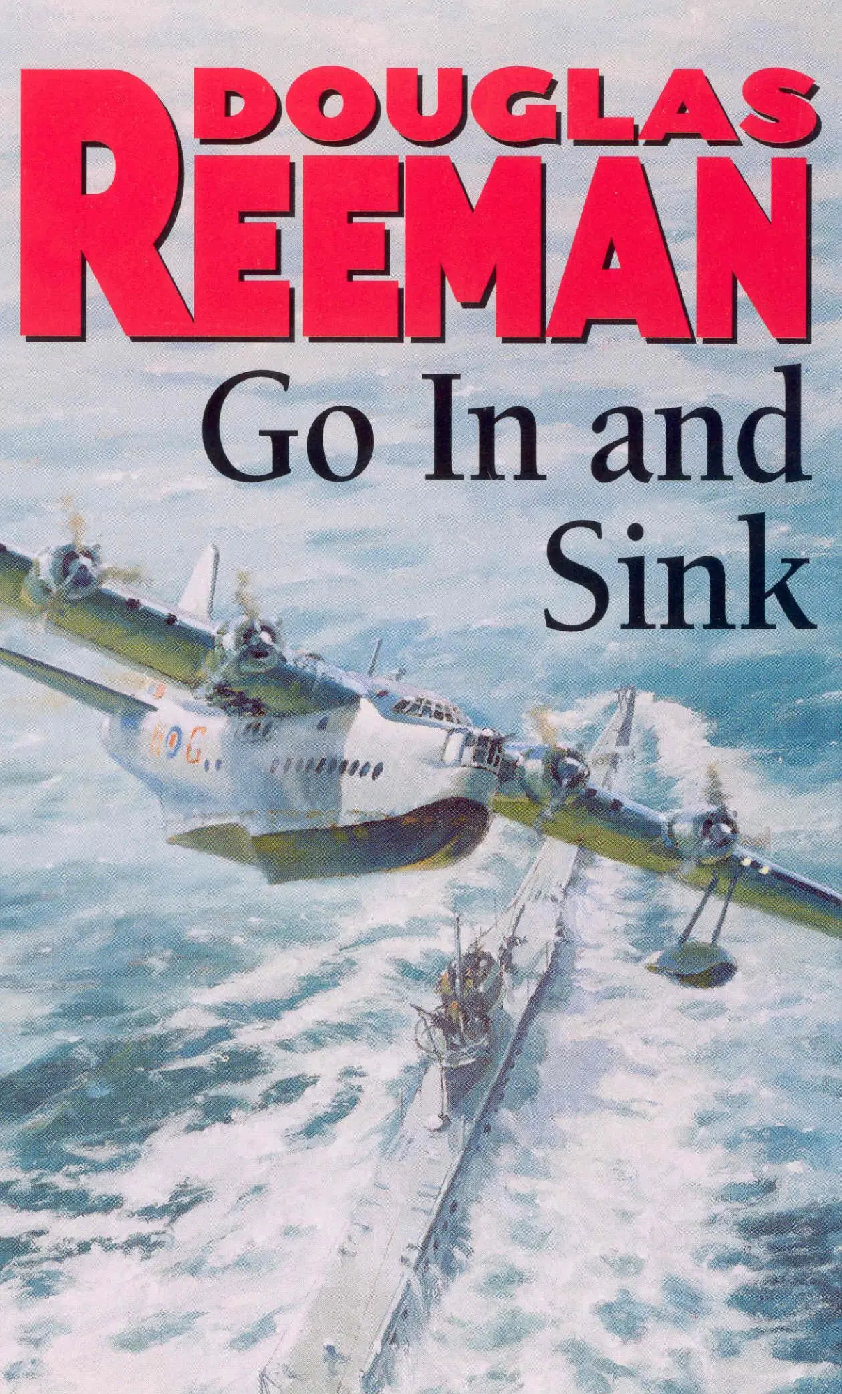 Cover: 9780099097600 | Go In and Sink! | Douglas Reeman | Taschenbuch | Englisch | 1990