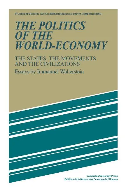 Cover: 9780521277600 | The Politics of the World-Economy | Immanuel Maurice Wallerstein
