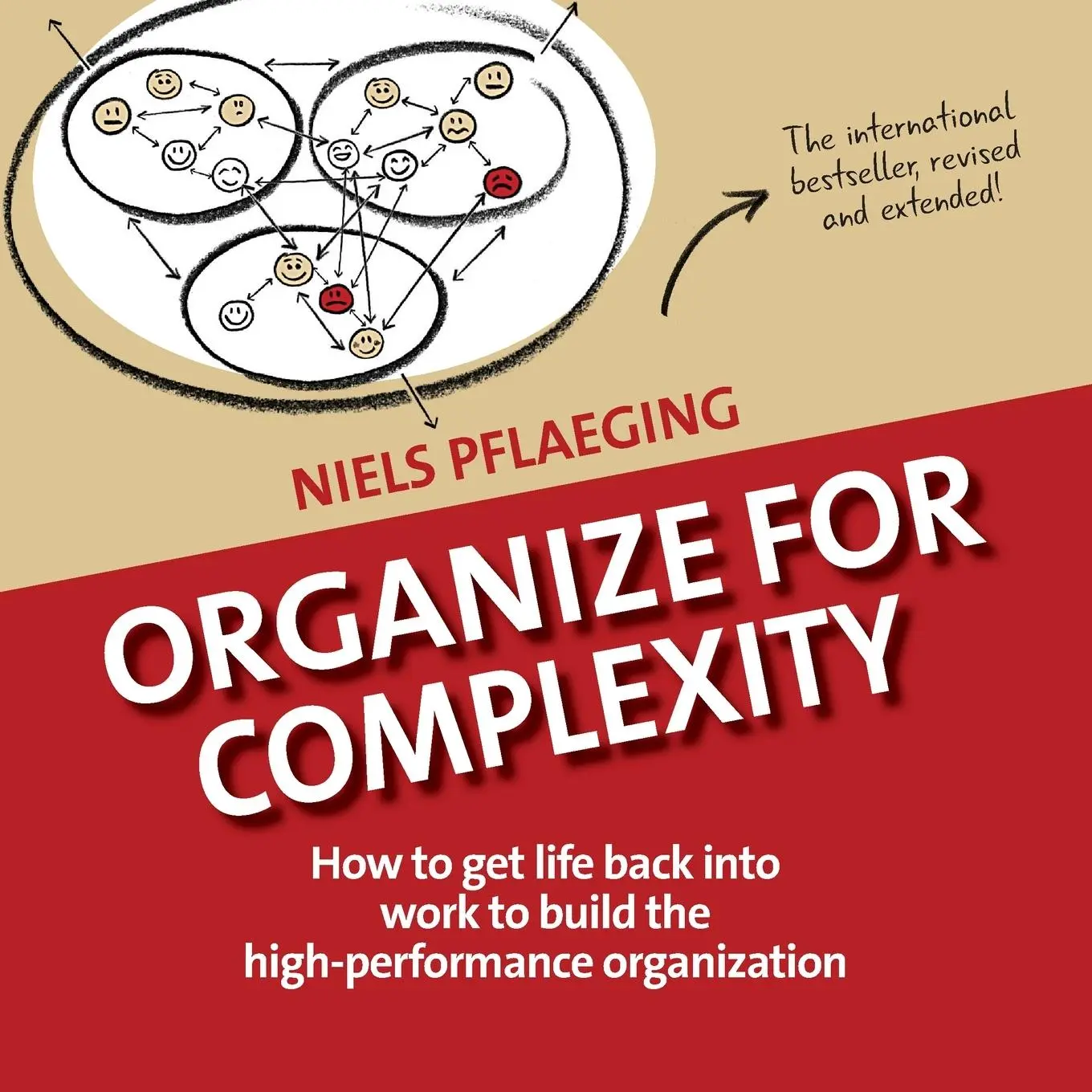 Cover: 9780991537600 | Organize for Complexity | Niels Pflaeging | Taschenbuch | Englisch