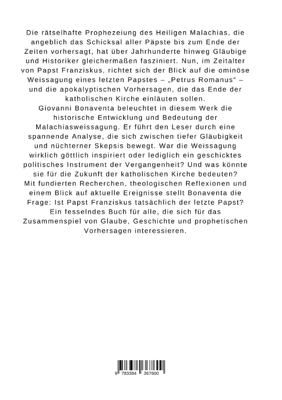 Bild: 9783384367600 | Franziskus der Letzte? Die Malachiasweissagung und das Ende des...