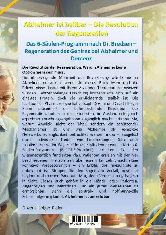 Rückseite: 9783384747600 | Alzheimer ist heilbar: Die Revolution der Regeneration | Holger Kiefer