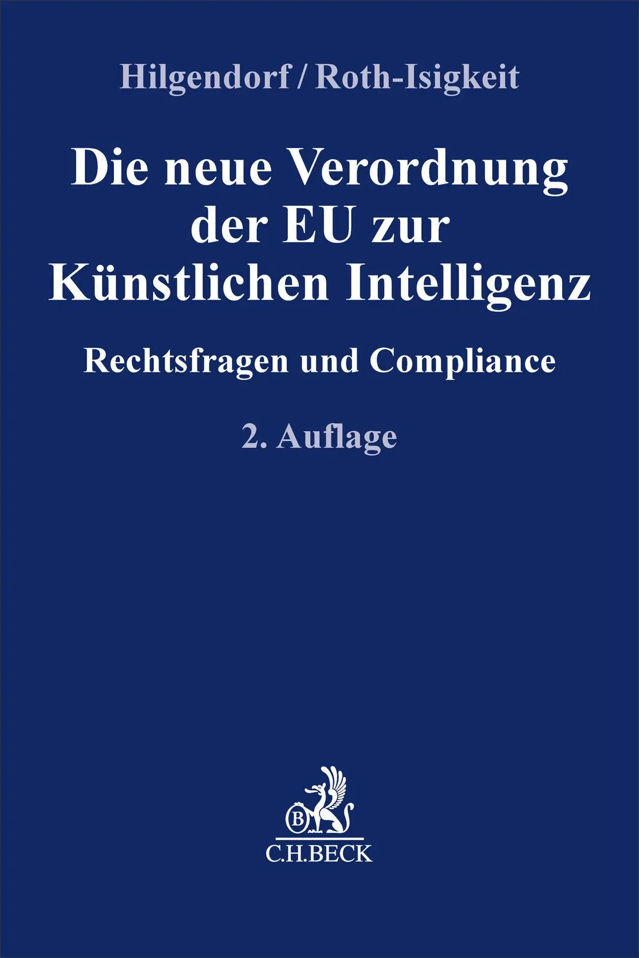 Cover: 9783406827600 | Die neue Verordnung der EU zur Künstlichen Intelligenz | Taschenbuch