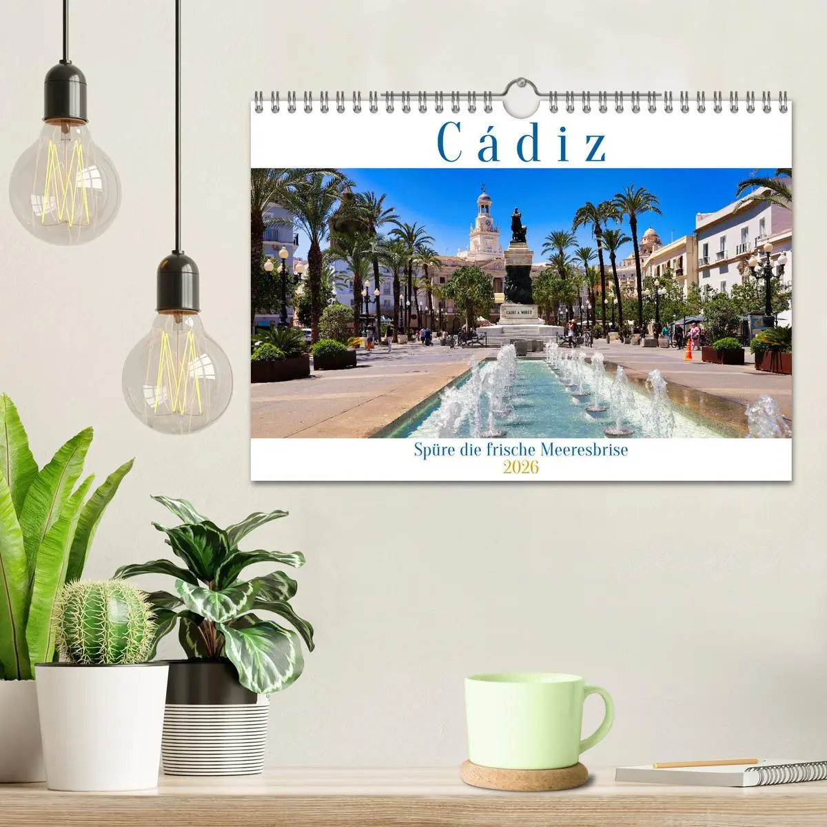 Bild: 9783516027600 | Cádiz Spüre die frische Meeresbrise (Wandkalender 2026 DIN A4...