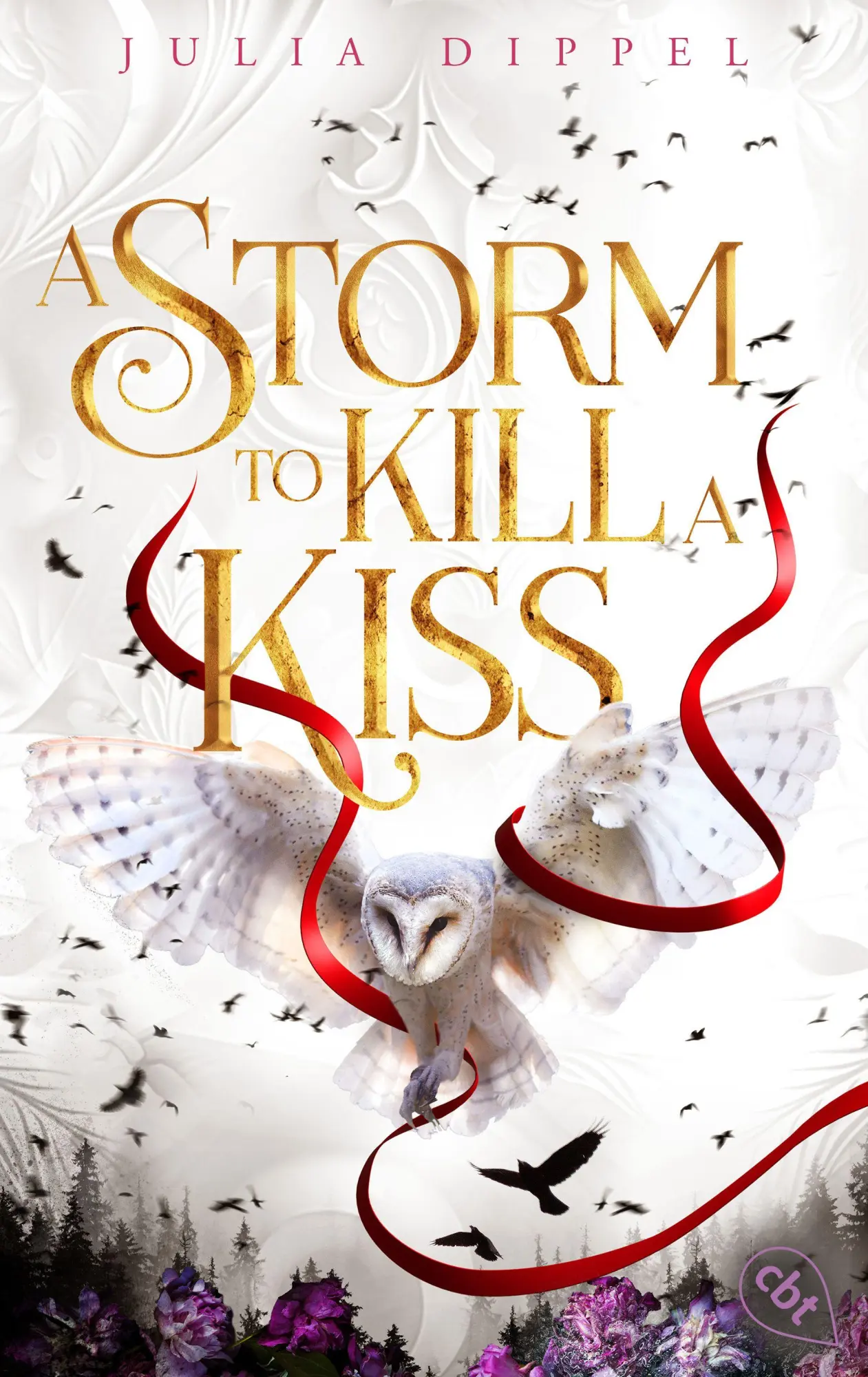 Cover: 9783570317600 | Die Sonnenfeuer-Ballade: A Storm to Kill a Kiss | Julia Dippel | Buch