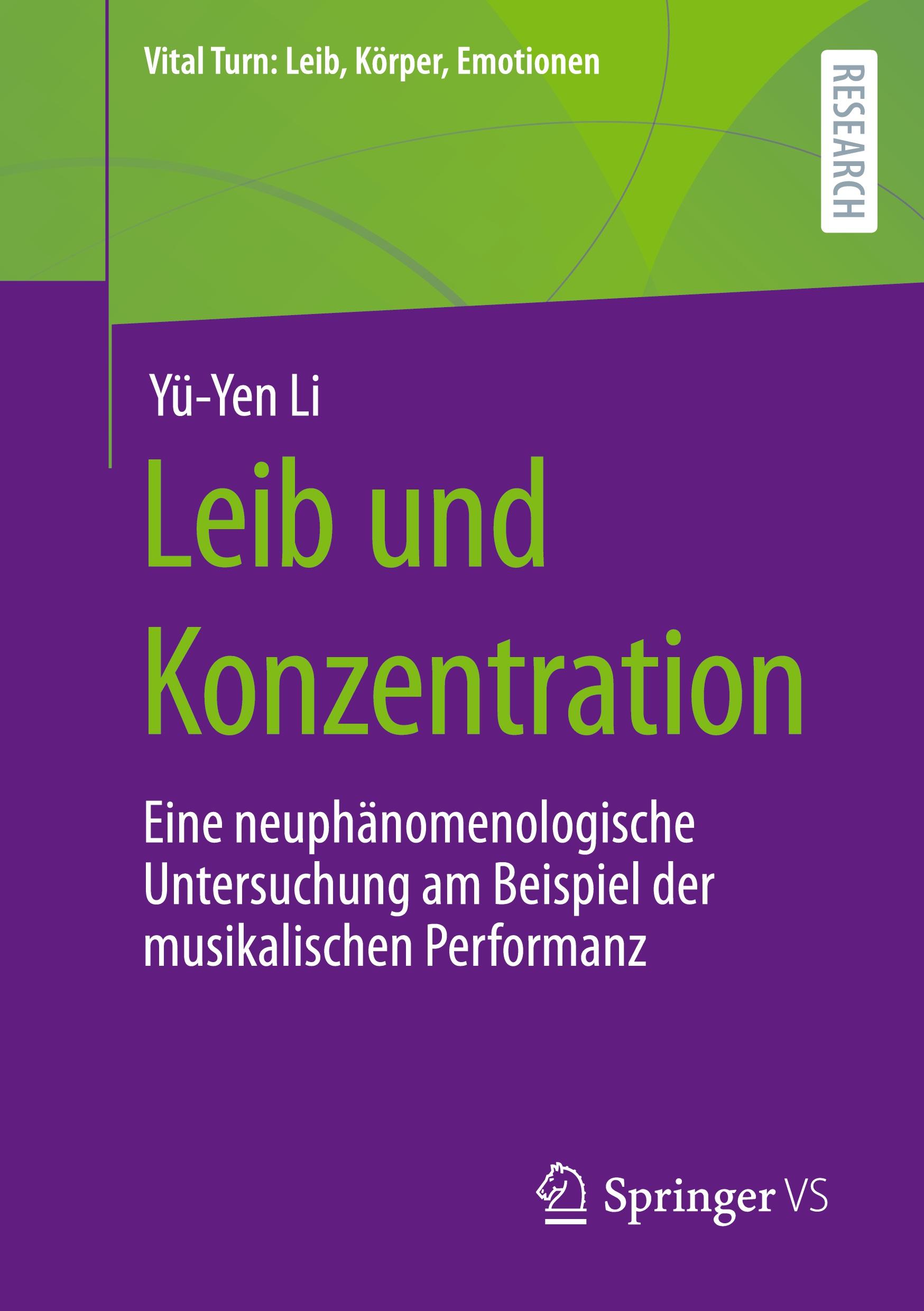 Cover: 9783658387600 | Leib und Konzentration | Yü-Yen Li | Taschenbuch | Paperback | ix