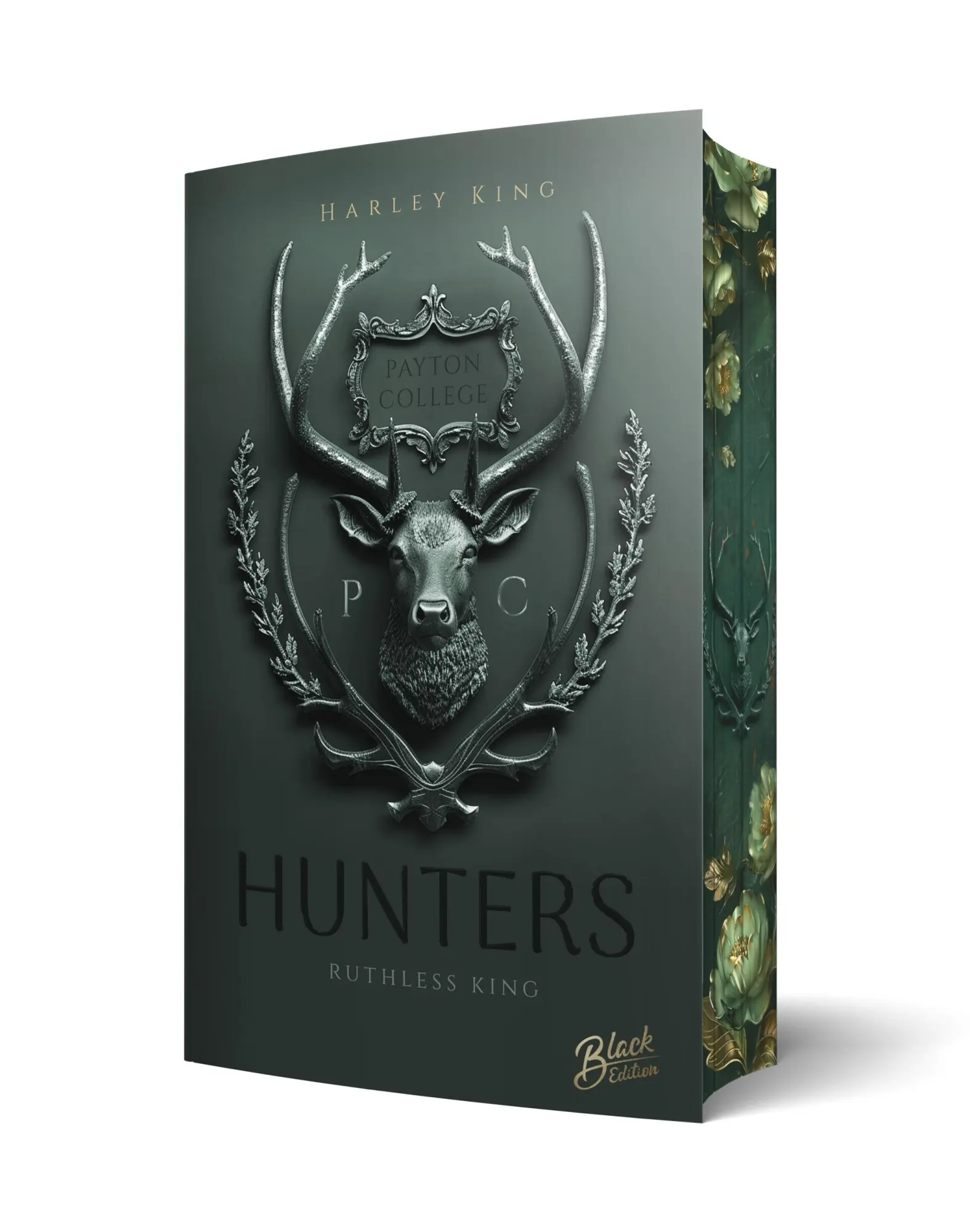 Cover: 9783989427600 | Hunters | Ruthless King Mit wunderschönem Farbschnitt | Harley King