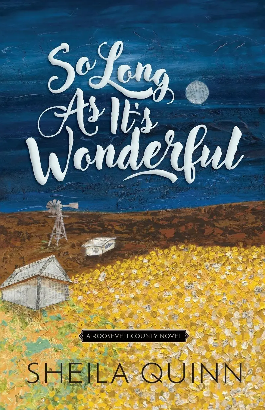 Cover: 9798989917600 | So Long As It's Wonderful | Sheila Quinn | Taschenbuch | Englisch
