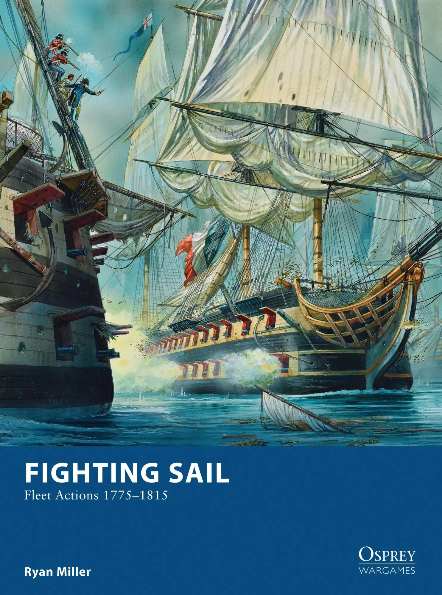 Cover: 9781472807700 | Fighting Sail | Fleet Actions 1775-1815 | Ryan Miller | Taschenbuch