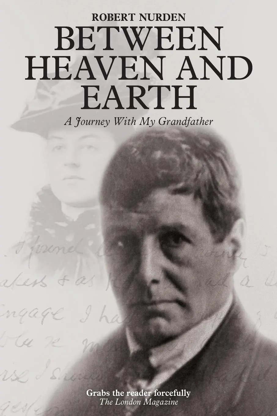 Cover: 9781838447700 | Between Heaven and Earth | A Journey With My Grandfather | Nurden
