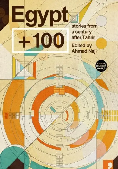 Cover: 9781912697700 | Egypt + 100 | Ahmed Naji | Taschenbuch | Kartoniert / Broschiert