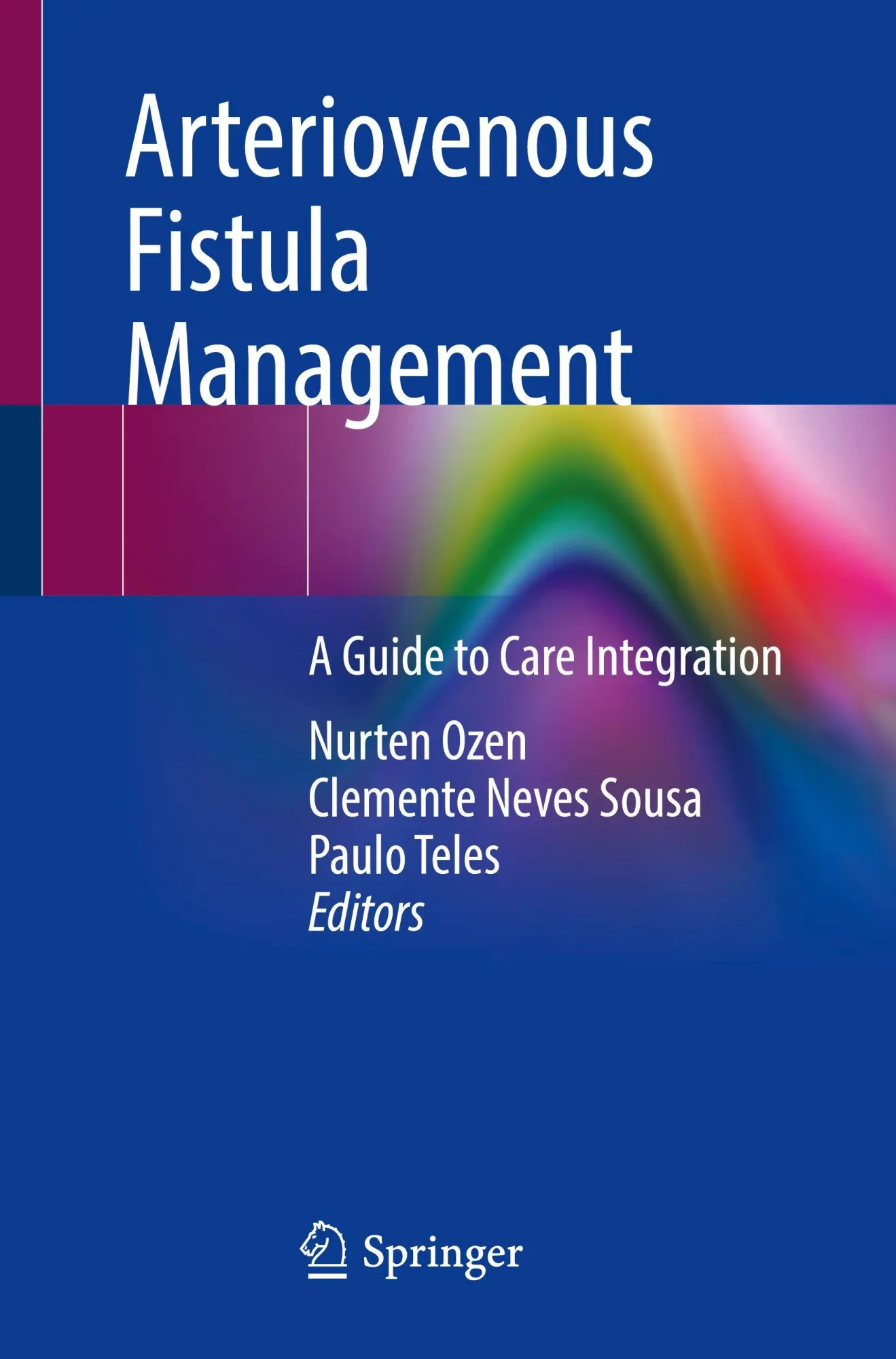 Cover: 9783032047700 | Arteriovenous Fistula Management | A Guide to Care Integration | Buch