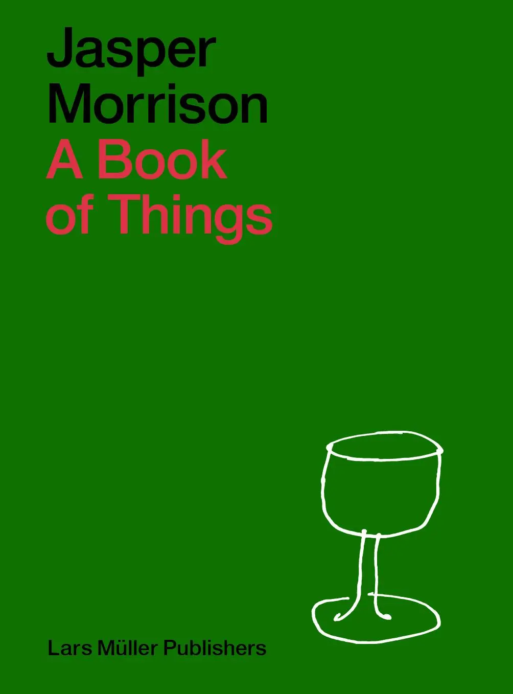 Cover: 9783037787700 | A Book of Things | Jasper Morrison | Taschenbuch | 312 S. | Englisch