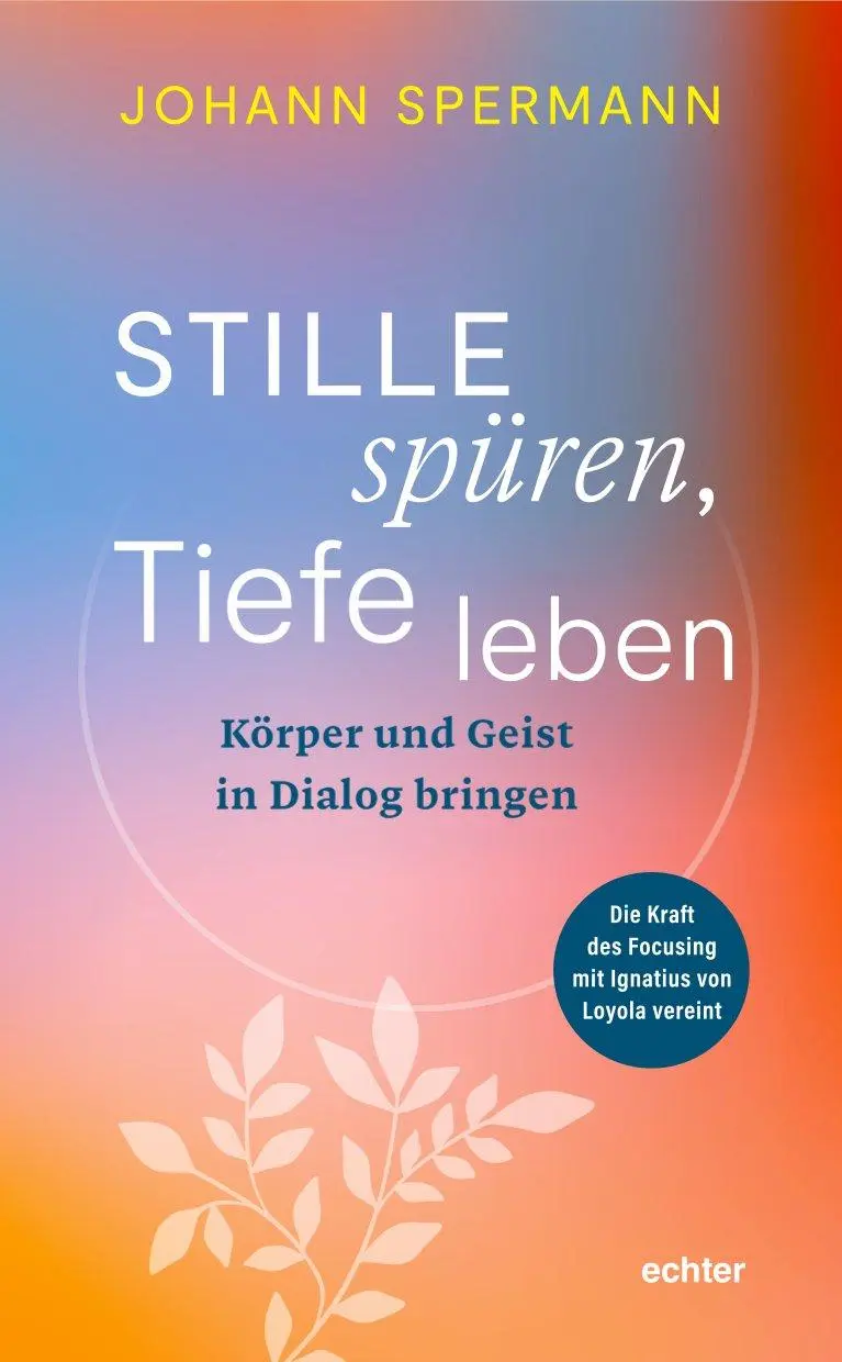 Cover: 9783429067700 | Stille spüren, Tiefe leben | Johannes Spermann | Taschenbuch | 160 S.