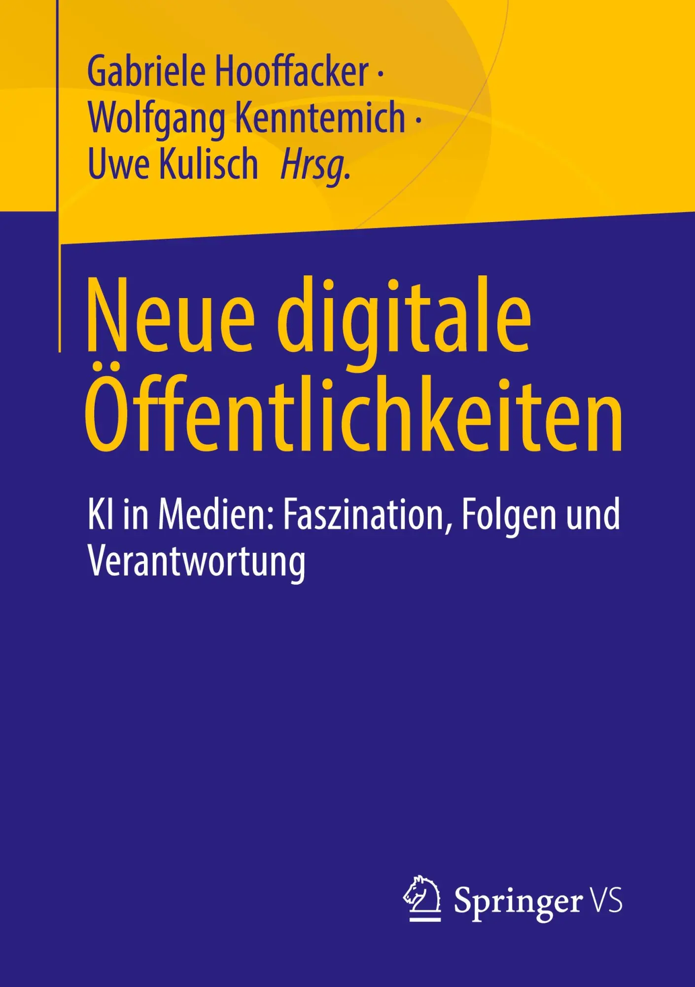 Cover: 9783658517700 | Neue digitale Öffentlichkeiten | Gabriele Hooffacker (u. a.) | Buch