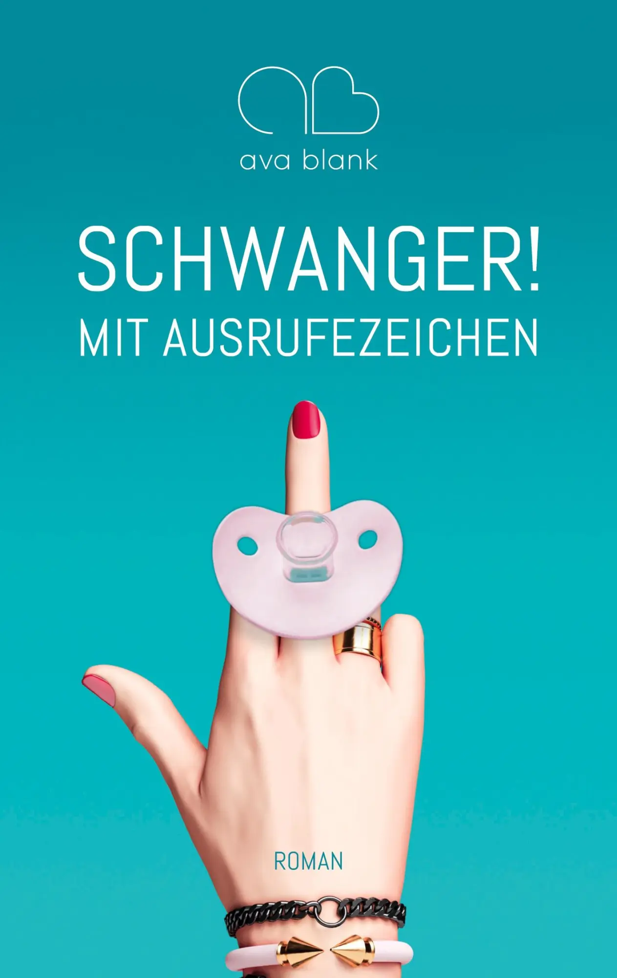 Cover: 9783754307700 | Schwanger! Mit Ausrufezeichen | Ava Blank | Taschenbuch | Paperback