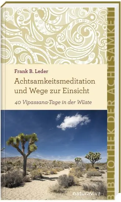 Cover: 9783935407700 | Achtsamkeitsmeditation und Wege zur Einsicht | Frank B Leder | Buch