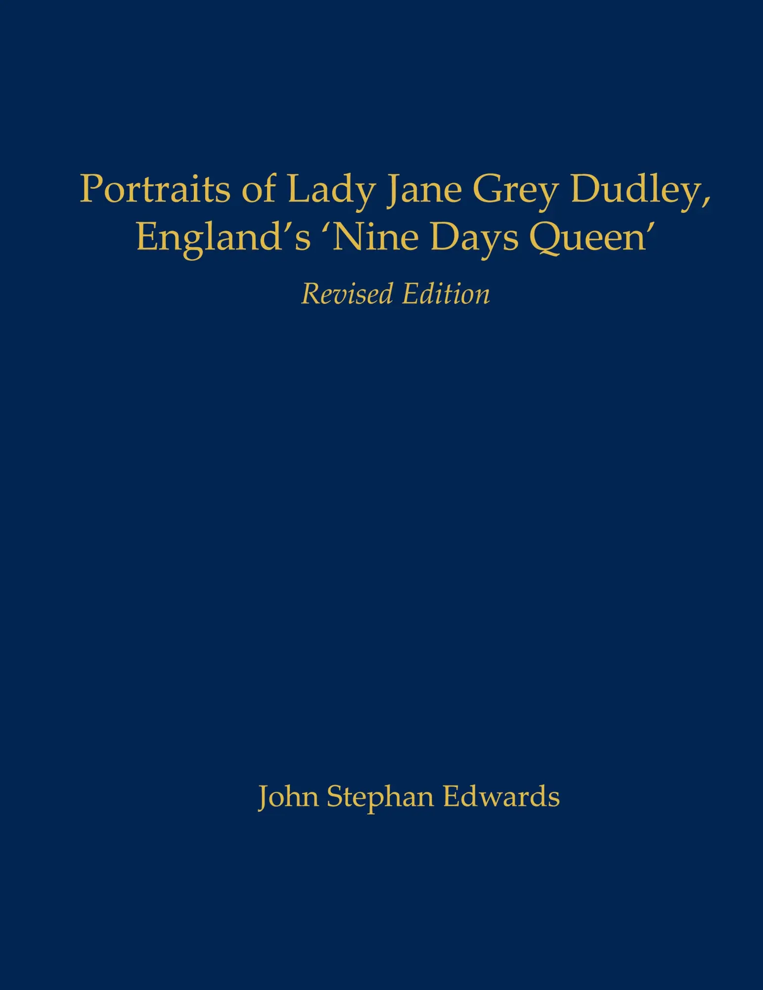 Cover: 9798990037700 | Portraits of Lady Jane Grey Dudley, England's 'Nine Days Queen' | Buch