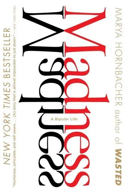 Cover: 9780547237800 | Madness | Marya Hornbacher | Taschenbuch | Harper Perennial | Englisch