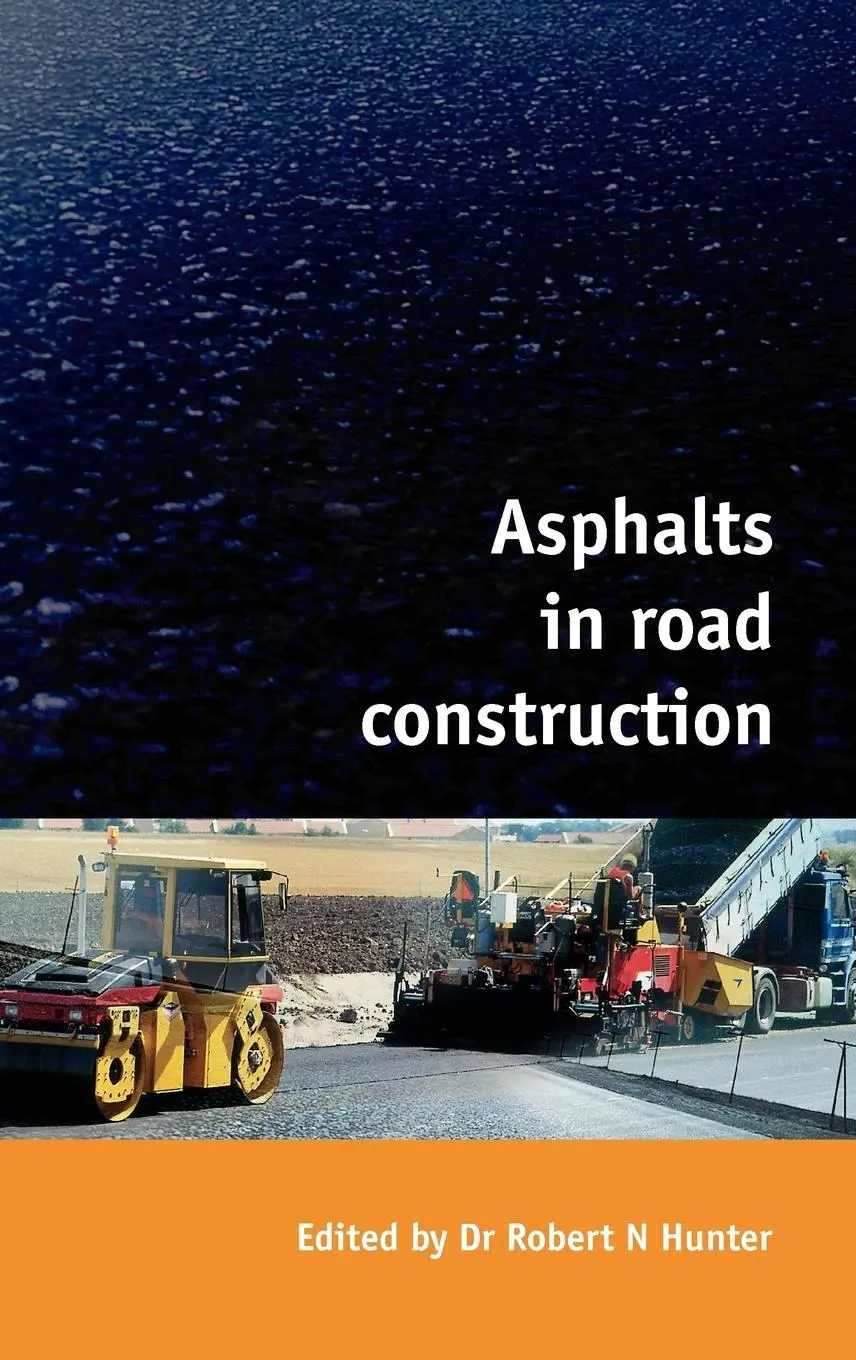 Cover: 9780727727800 | Asphalts in Road Construction | Robert N. Hunter | Buch | Englisch