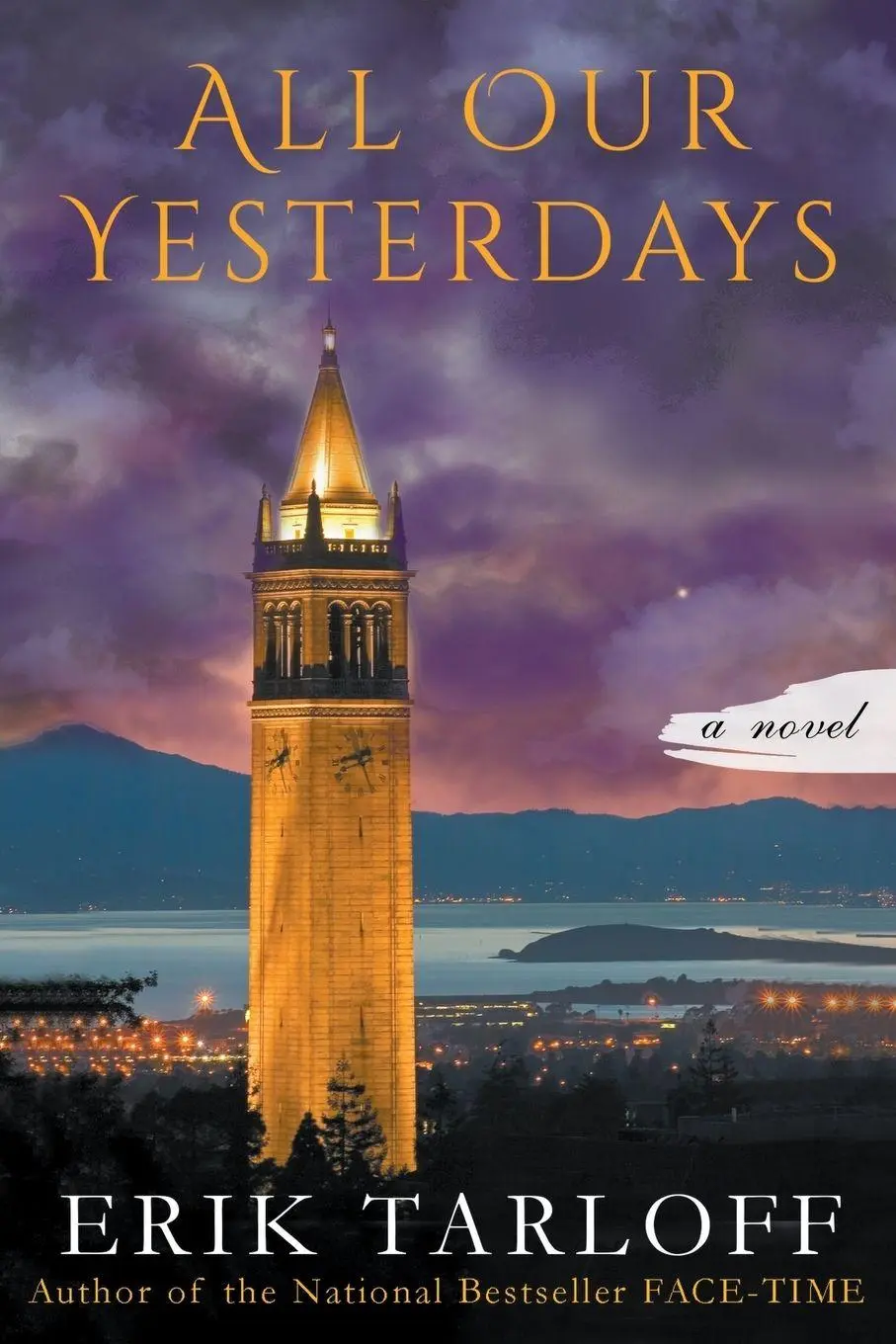 Cover: 9780991447800 | All Our Yesterdays | Erik Tarloff | Taschenbuch | Englisch | 2014