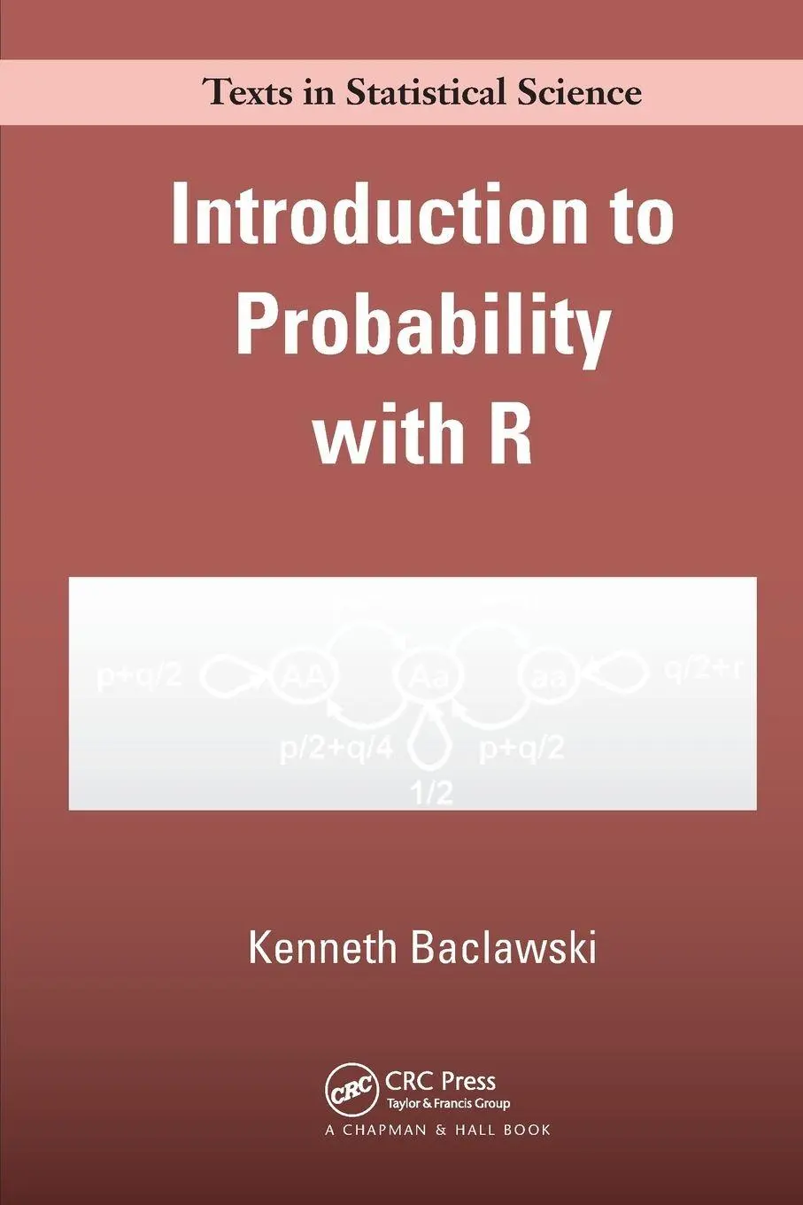 Cover: 9781032477800 | Introduction to Probability with R | Kenneth Baclawski | Taschenbuch