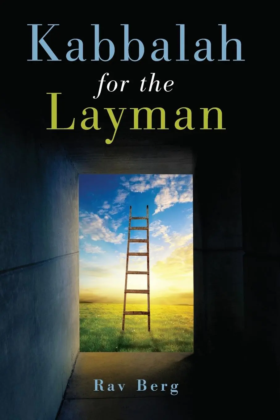 Cover: 9781571897800 | Kabbalah for the Layman | Rav Berg | Taschenbuch | Englisch | 2012