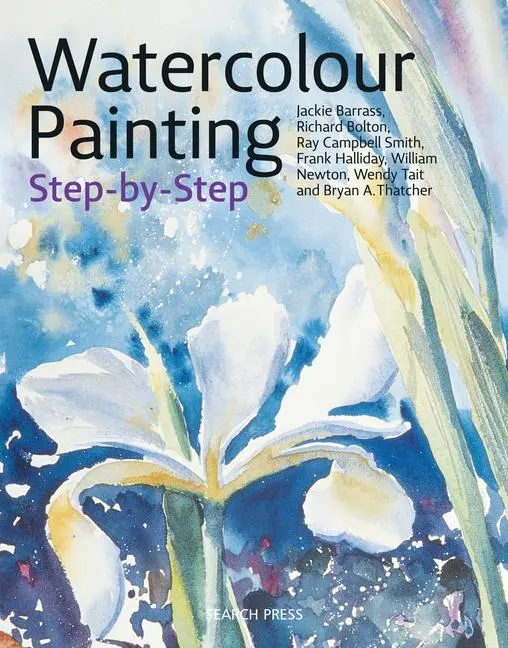Cover: 9781782217800 | Watercolour Painting Step-By-Step | Jackie Barrass (u. a.) | Buch