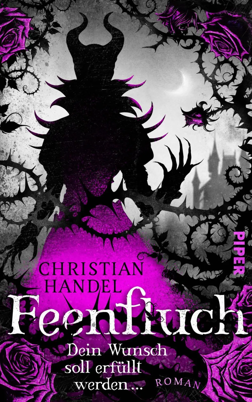 Cover: 9783492707800 | Feenfluch - Dein Wunsch soll erfüllt werden ... | Christian Handel
