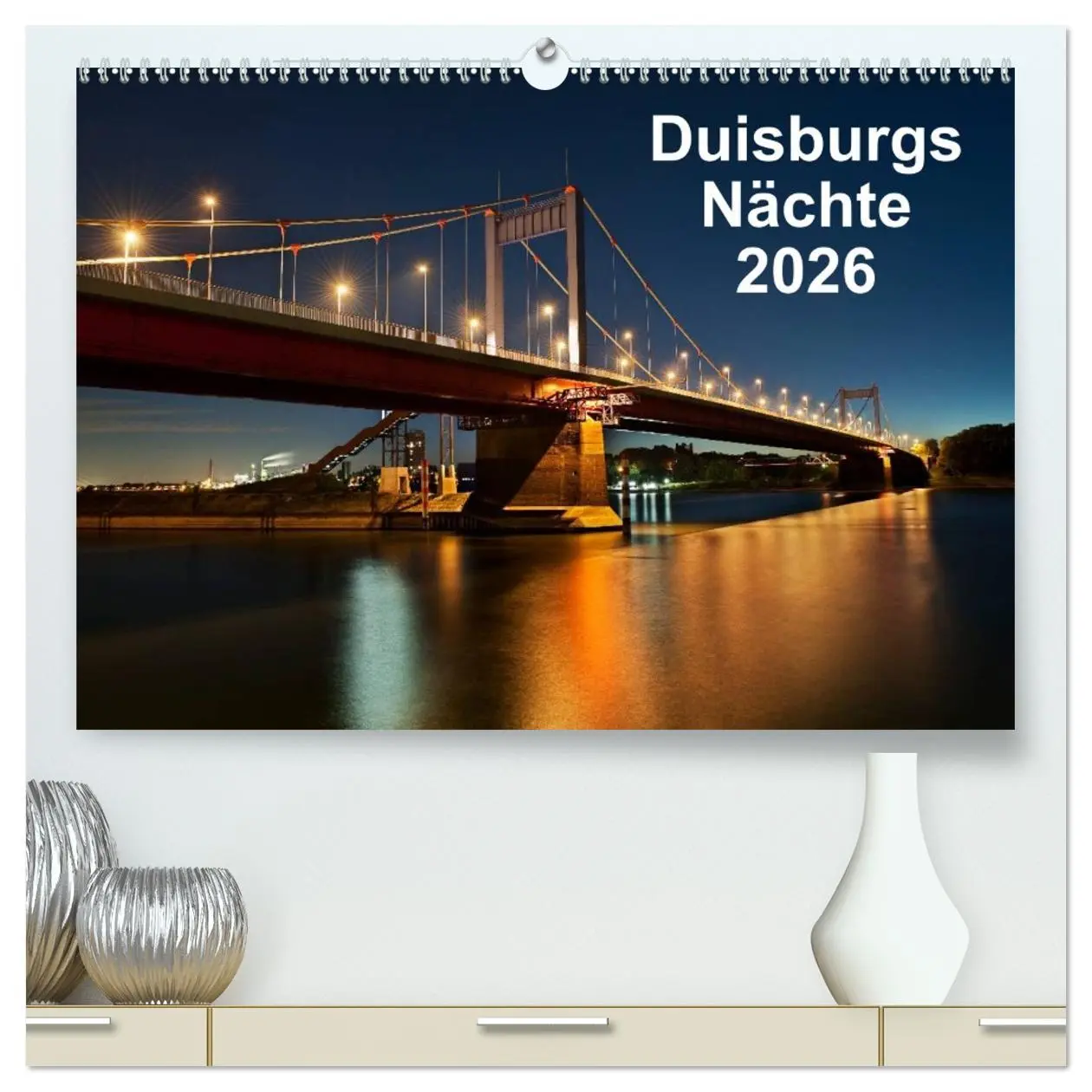 Cover: 9783516007800 | Duisburgs Nächte (hochwertiger Premium Wandkalender 2026 DIN A2...