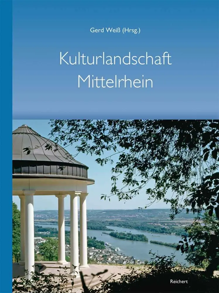 Cover: 9783752007800 | Kulturlandschaft Mittelrhein - 100 Jahre Mittelrheinische...